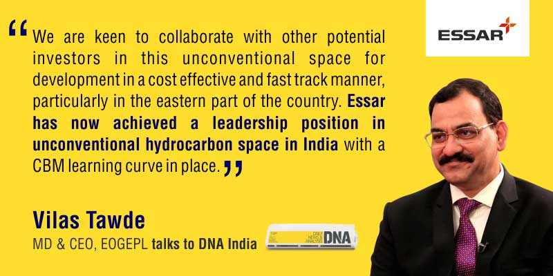 Vilas Tawde, MD & CEO - EOGEPL talks to DNA India