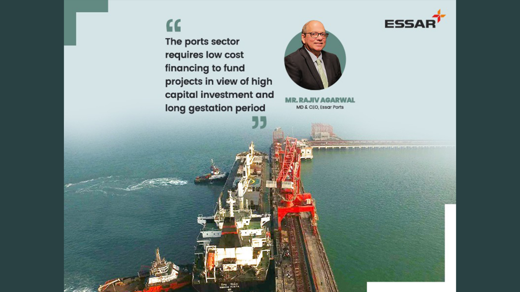 Rajeev Agarwal - MD CEO Essar Ports