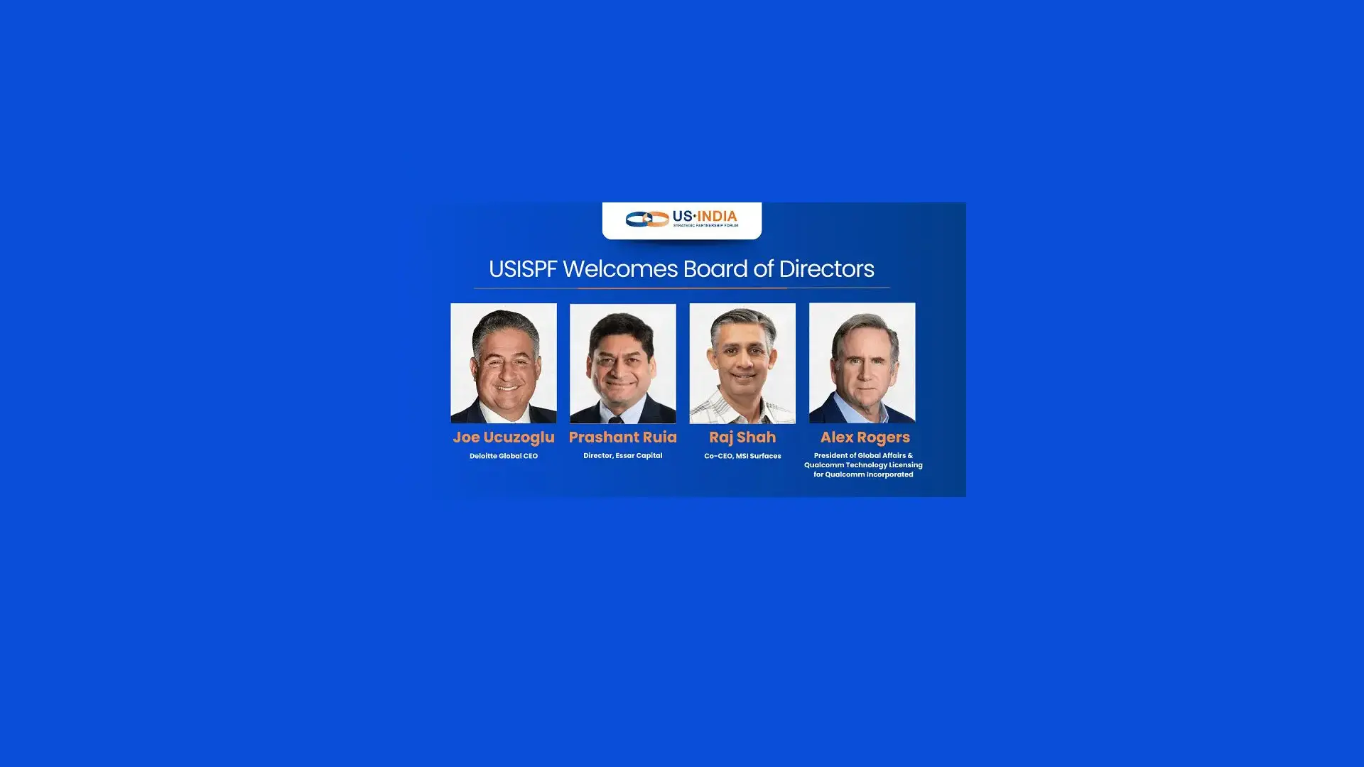 USISPF Welcomes Joe Ucuzoglu, Raj Shah, Alex Rogers, and Prashant Ruia to the Board of Directors